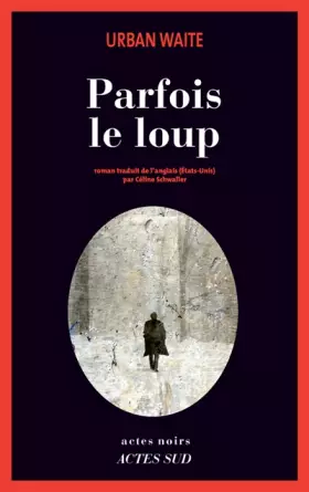 Couverture du produit · Parfois le loup