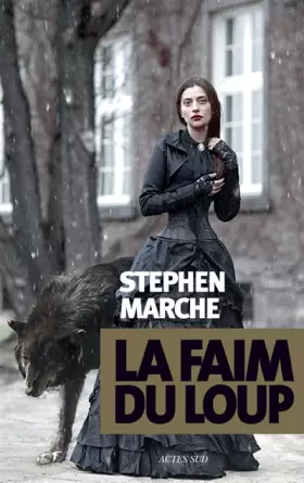 Couverture du produit · La faim du loup