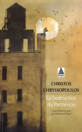 Couverture du produit · La destruction du Parthénon