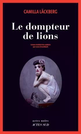 Couverture du produit · Le dompteur de lions