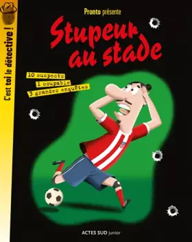 Couverture du produit · Stupeur au stade
