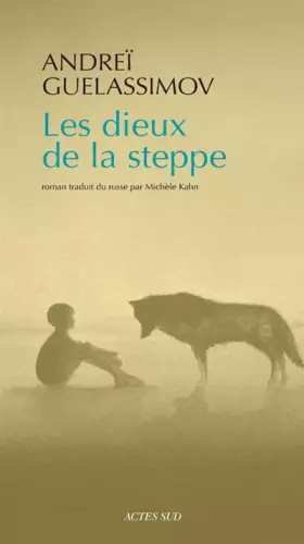 Couverture du produit · Les dieux de la steppe
