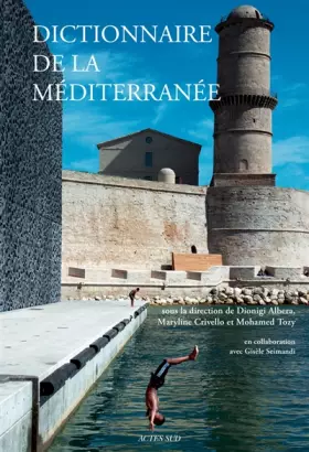 Couverture du produit · Dictionnaire de la Méditerranée