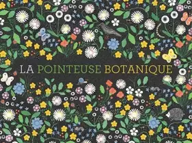 Couverture du produit · La pointeuse botanique