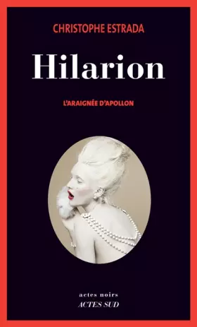 Couverture du produit · Hilarion : L'araignée d'Apollon