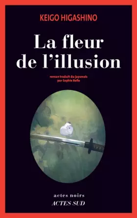 Couverture du produit · La fleur de l'illusion