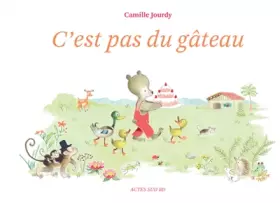Couverture du produit · C'est pas du gâteau