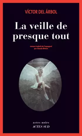Couverture du produit · La veille de presque tout