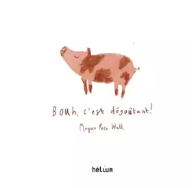Couverture du produit · Bouh, c'est dégoûtant !