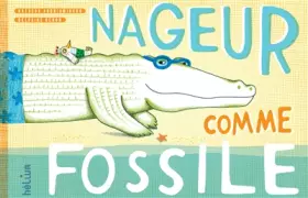 Couverture du produit · Nageur comme Fossile