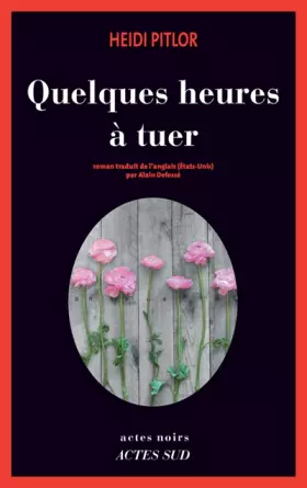 Couverture du produit · Quelques heures à tuer
