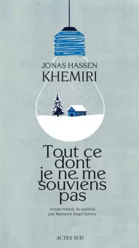 Couverture du produit · Tout ce dont je ne me souviens pas
