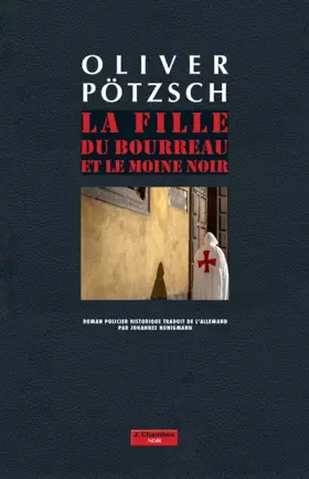 Couverture du produit · La Fille du bourreau et le moine noir
