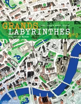 Couverture du produit · Grands labyrinthes 2 - villes du monde
