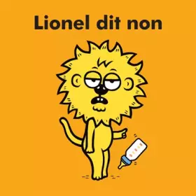 Couverture du produit · Lionel dit non