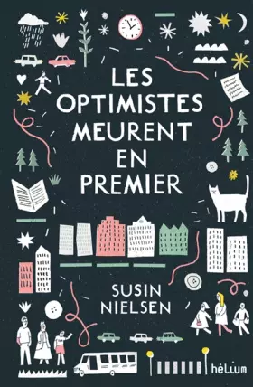 Couverture du produit · Les optimistes meurent en premier