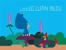 Couverture du produit · Le lutin bleu