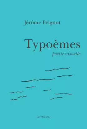 Couverture du produit · Typoèmes : Poésie visuelle