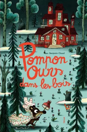 Couverture du produit · Pompon ours dans les bois