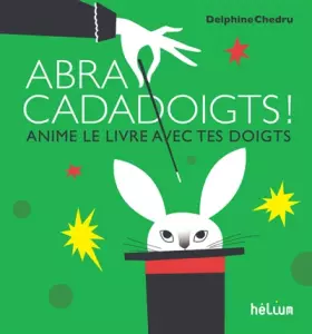 Couverture du produit · Abracadadoigts !