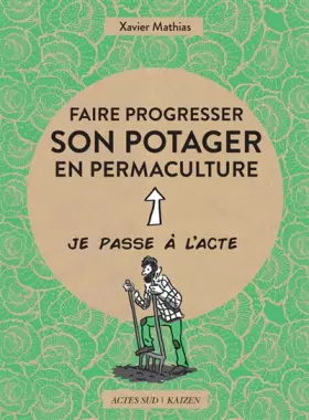 Couverture du produit · Faire progresser son potager en permaculture