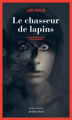 Couverture du produit · Le chasseur de lapins