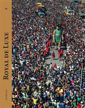 Couverture du produit · Royal de Luxe 2001-2011