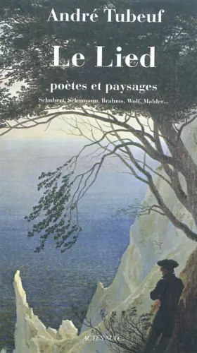 Couverture du produit · Le Lied: Poètes et paysages