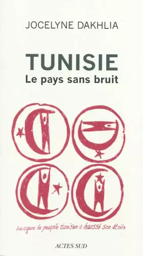 Couverture du produit · Tunisie - Le pays sans bruit