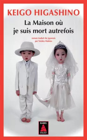 Couverture du produit · La Maison où je suis mort autrefois