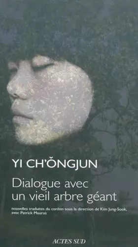 Couverture du produit · Dialogue avec un vieil arbre géant