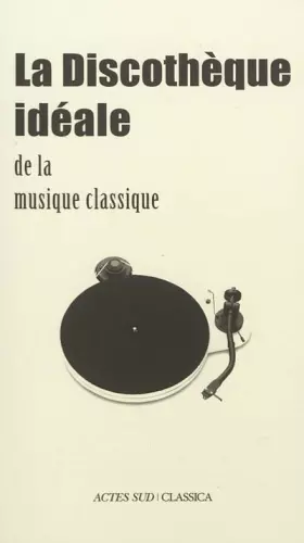 Couverture du produit · La discothèque idéale de la musique classique