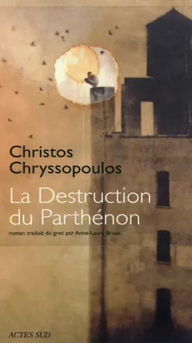 Couverture du produit · La Destruction du Parthénon