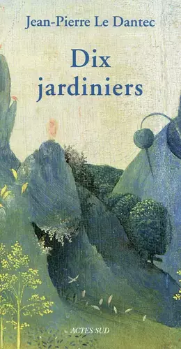 Couverture du produit · Dix jardiniers