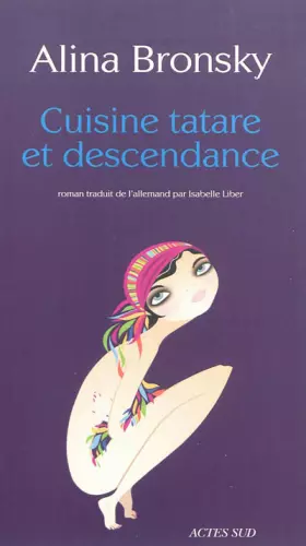 Couverture du produit · Cuisine tatare et descendance