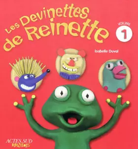 Couverture du produit · Les Devinettes de Reinette, Tome 1 :