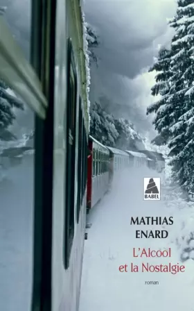 Couverture du produit · L'alcool et la nostalgie