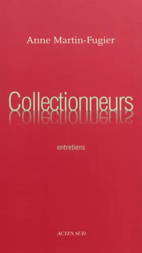 Couverture du produit · Collectionneurs : Entretiens