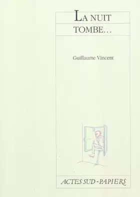 Couverture du produit · La nuit tombe...