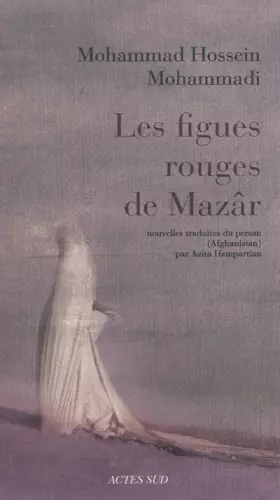 Couverture du produit · Les figues rouges de Mazar