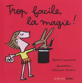 Couverture du produit · Trop facile, la magie !