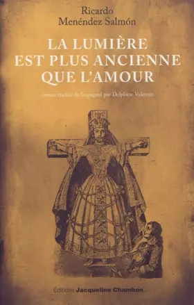 Couverture du produit · La lumière est plus ancienne que l'amour
