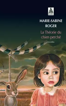 Couverture du produit · La théorie du chien perché