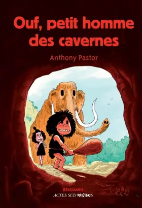 Couverture du produit · Ouf, petit homme des cavernes