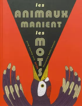Couverture du produit · Les animaux manient les mots