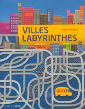 Couverture du produit · Villes labyrinthes