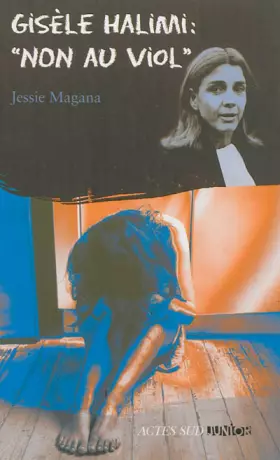 Couverture du produit · Gisèle Halimi : "non au viol"