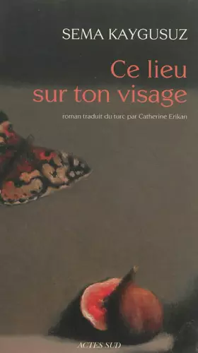 Couverture du produit · Ce lieu sur ton visage