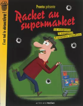 Couverture du produit · Racket au supermarket