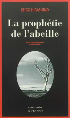 Couverture du produit · La Prophétie de l'abeille
